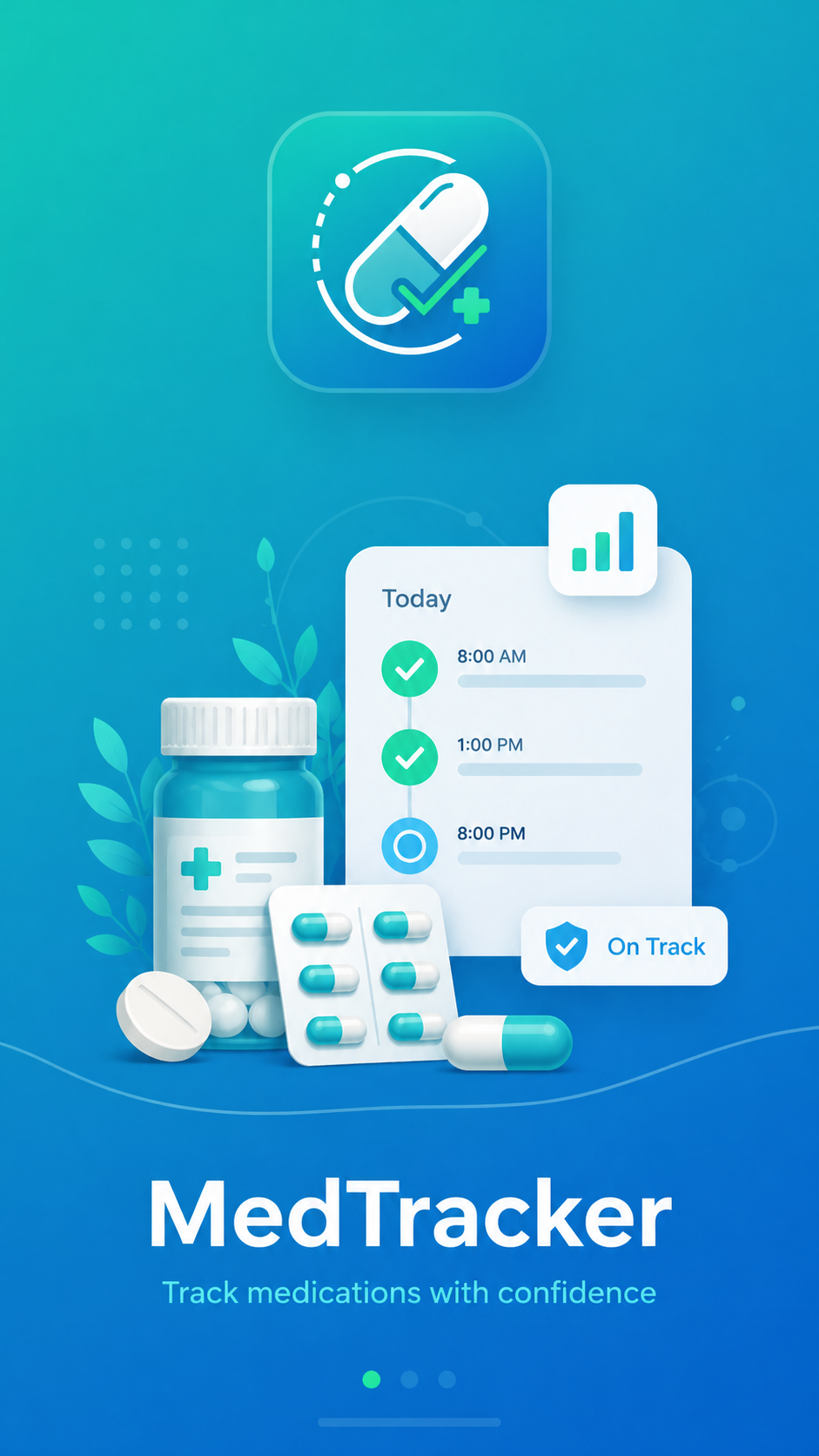 MedTracker — Track medications with confidence